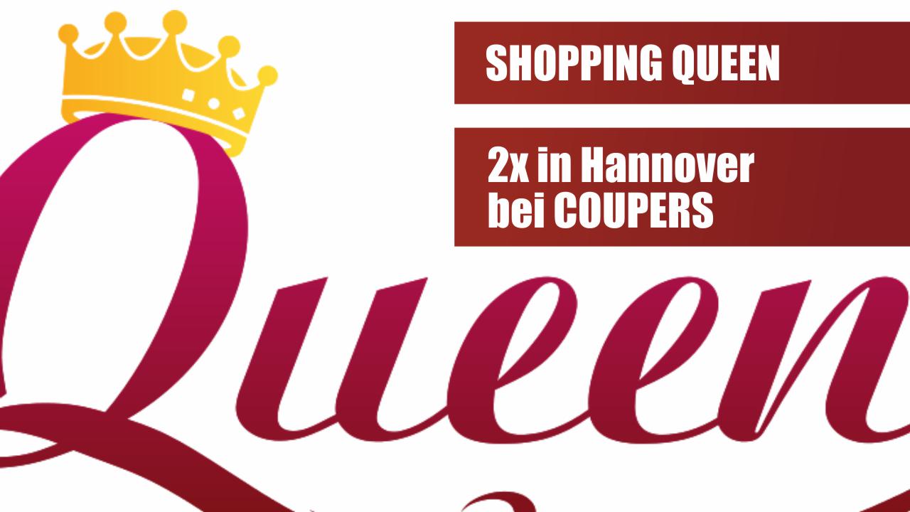 Shopping Queen in Hannover und 2x in Hannover